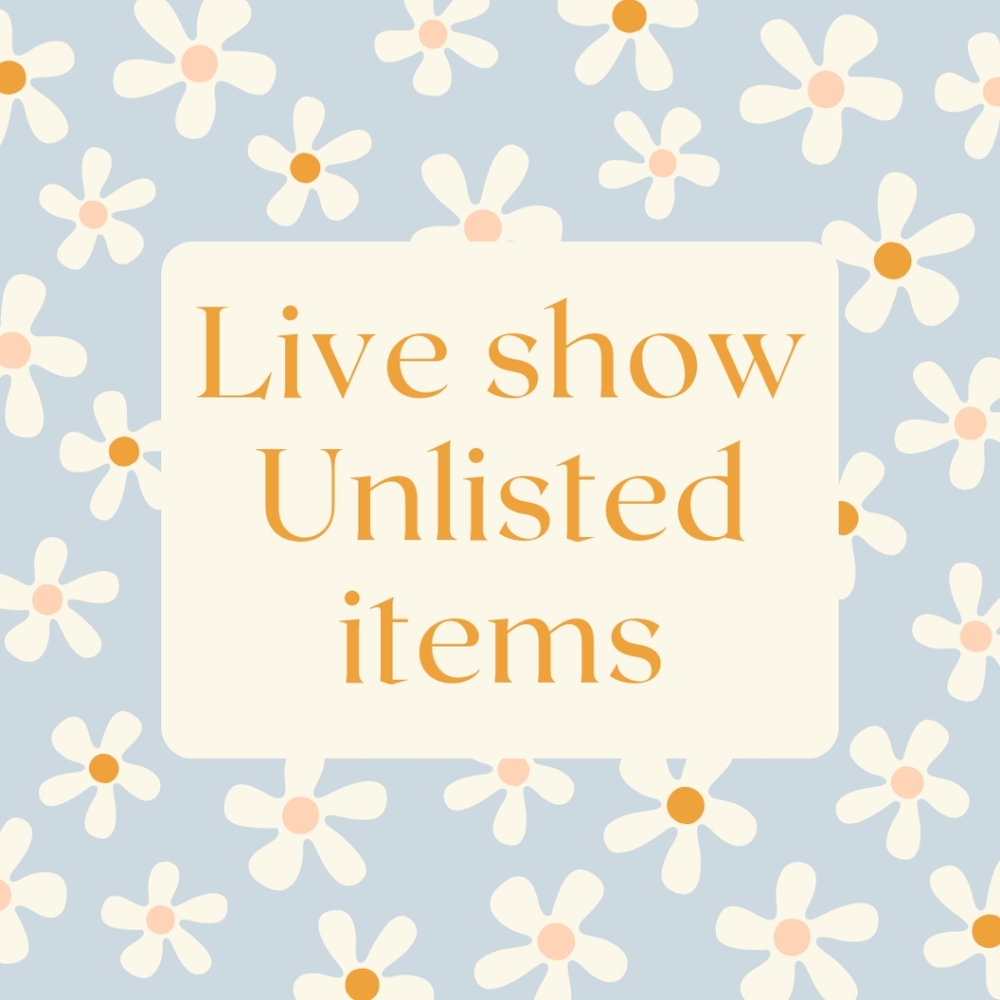 Live show unlisted items